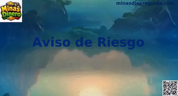 Aviso de riesgo y juego responsable en Minas Dinero México