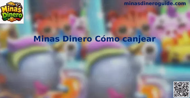 Interfaz de canje de códigos en Minas Dinero México