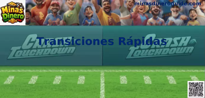 Transiciones Rápidas