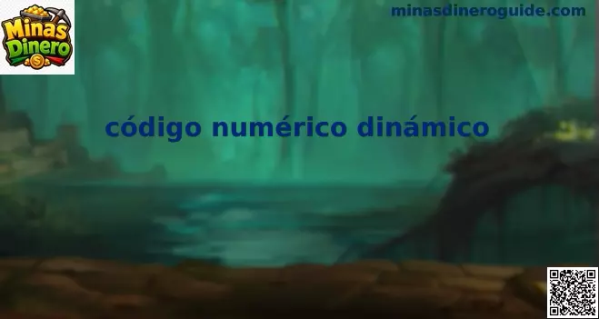 Código numérico dinámico en Minas Dinero