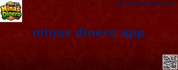 Interfaz de Minas Dinero App
