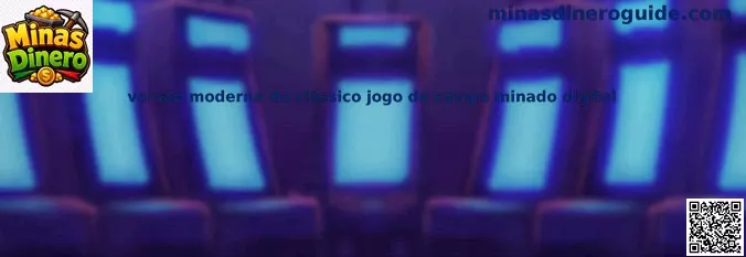 Versión moderna del clásico juego de campo minado digital