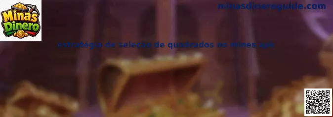Estrategia de selección de cuadrados en Mines APK