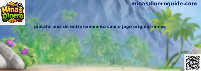 Plataformas de entretenimiento con juego original Mines