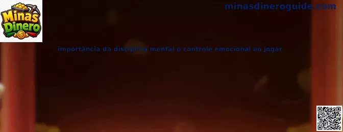 Importancia de la disciplina mental y control emocional al jugar