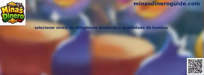 Seleccionar niveles de dificultad cambiando cantidad de bombas
