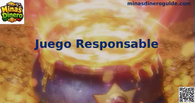 Guía de juego responsable de Minas Dinero para usuarios en México