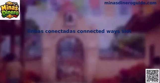 Connected ways slot en tragamonedas modernas