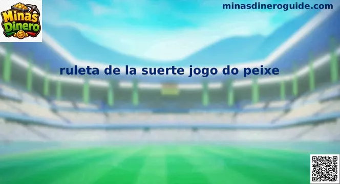 ruleta de la suerte jogo do peixe