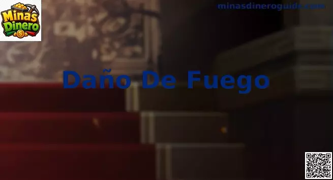 Daño De Fuego en Minas Dinero